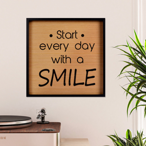Bild Phrasen Aphorismen gedruckt Panel Rahmen Wohnzimmer 40x40cm Lächeln Aktion