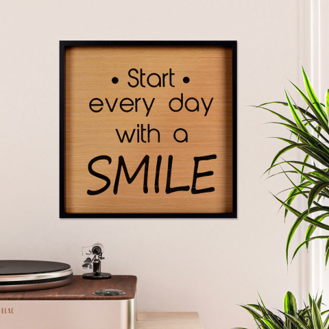 Wandbild mit Sprüchen, gedrucktes Panel mit Rahmen, Wohnzimmer 40x40cm Smile Aktion